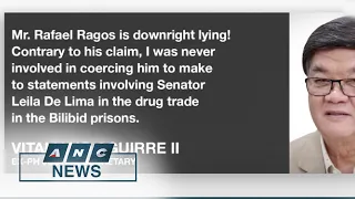 Ex-PH Justice Secretary Aguirre denies pressuring Ragos to testify vs. De Lima | ANC