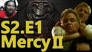 Reviewing and Reacting to Cobra Kai: S2E1 Mercy II