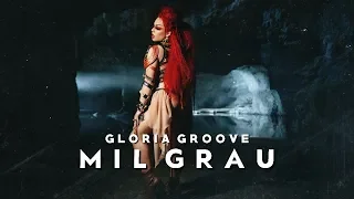 Gloria Groove - Mil Grau (Live Studio Version)