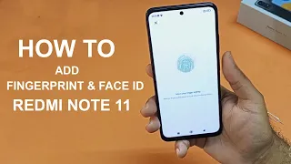 Redmi Note 11 - How To Register Fingerprint & Face ID!