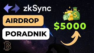 zkSync AIRDROP | PORADNIK Jak Się Na Niego ZAKWALIFIKOWAĆ