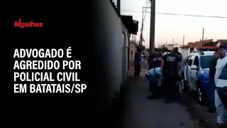 Advogado é agredido por policial civil em Batatais/SP