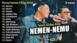 Denny Caknan x Gilga Sahid - Nemen, Nemu | Full Album Terbaru 2023 (Video Klip)