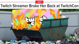 twitchcon was a dumpster fire