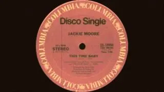 Jackie Moore - This Time Baby (Columbia Records 1979)