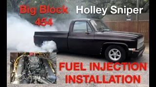 454 C10 HOLLEY SNIPER EFI INSTALL