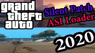 GTA SA : How to install ASI LOADER  & Silent Patch [!!2020!!]