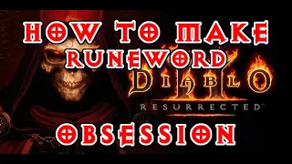 Diablo 2 Resurrected 2.4 - How to make runeword Obsession - Zod Ist Lem Lum Io Nef Runes