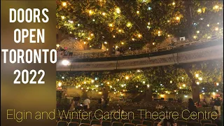 Doors Open Toronto 2022 | Elgin and Winter Garden Theatre Centre | Ngày mở cửa miễn phí