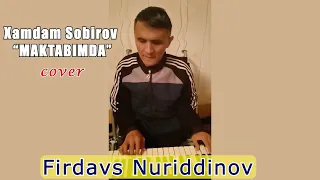 Firdavs Nuriddinov|Maktabimda Xamdam Sobirov|Cover