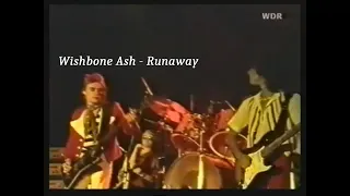 Wishbone Ash ~ Runaway ~ 1976 ~ Live Video, At Rockpalast