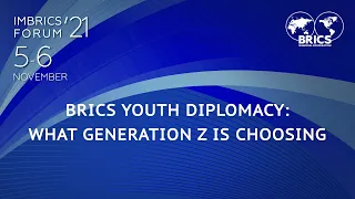 BRICS youth diplomacy: what Generation Z is choosing