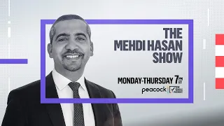 The Mehdi Hasan Show Full Broadcast - Nov. 18