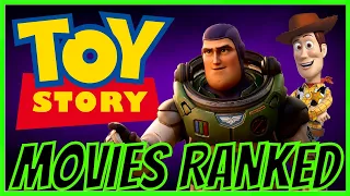 Every TOY STORY Movie Ranked!