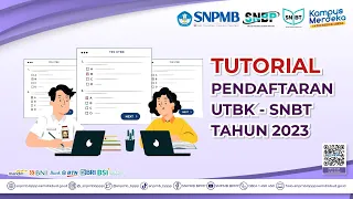 TUTORIAL PENDAFTARAN UTBK-SBNT TAHUN 2023