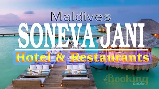 SONEVA JANI, most exclusive hotel in the Maldives: full tour & review 4k