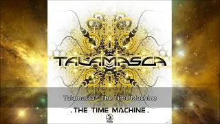 Talamasca - The Time Machine (2015) Dacru Records [Full-On Psytrance] ☮