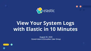 Elasticsearch System Logs: How to View Your System Logs with Elastic in Under 10 Minutes