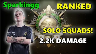 Sparkingg - 2.2K Damage - SOLO SQUADS! - PUBG RANKED