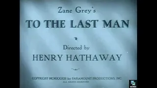 To the Last Man 1933, Colorized, Randolph Scott, Zane Grey, Henry Hathaway, Shirley Temple,  Western