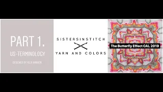 The Butterfly Effect CAL 2019 - Part 1 | A Crochet Blanket Tutorial