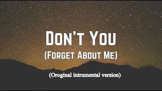 Simple Minds: Don't You Forget About Me (Original Instrumental with Lyrics)