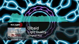 Olbaid - Light Duality (Original Mix)