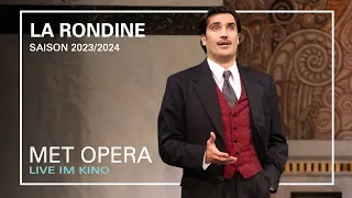 LA RONDINE | Parigi! È la città dei desideri | MET OPERA LIVE IM KINO | Saison 2023/2024