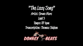 The Lazy Song - Bruno Mars - Drum Score / Drum Sheet Music