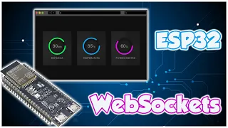 WEBSOCKETS WITH ESP32 - REAL TIME CONTROL