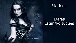 Tarja - Pie Jesu (Letras Latim/Português)