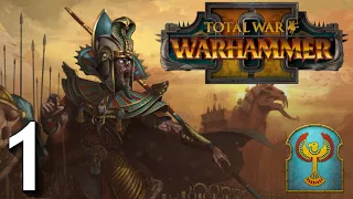 Total War - Warhammer 2 || Settra Mortal Empires Let's Play Episode 1 || Custom Modded Gameplay