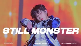 240223/24 ENHYPEN 'FATE PLUS' IN SEOUL -- STILL MONSTER /ENHYPEN SUNOO FOCUS/엔하이픈 선우 직캠(fan cam)교차편집