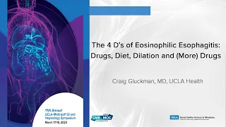 4 D’s of Eosinophilic Esophagitis: Drugs, Diet, Dilation and (More) Drugs | UCLA Digestive Diseases