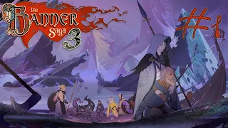 The Banner Saga 3 - #Прохождение 1