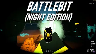 BattleBit Remastered Night Mode Gameplay (With Sunglasses)