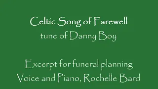 Celtic Song of farewell, tune of Danny Boy