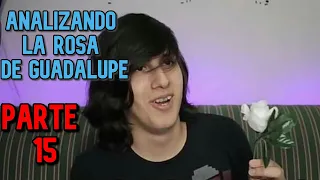 Analizando La Rosa De Guadalupe (Parte15) - MissaSinfonia