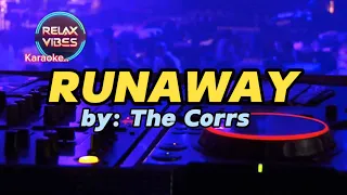 Runaway - The Corrs (Karaoke) 🎤
