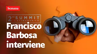 Francisco Barbosa, exfiscal General,  participa en el Summit Latin America 2024