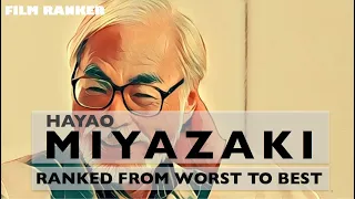 Miyazaki Movies Ranked From Worst to Best