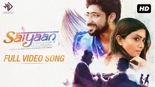 SAIYAAN | A Musical Short Film | Soumitra | Lily Chakravarty | Gaurav | Anindita Bose