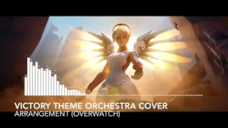 "Victory Theme Orchestra Cover" - Arrangement (Overwatch)