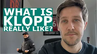 WHAT IS KLOPP REALLY LIKE? | Liverpool reporter shares stories