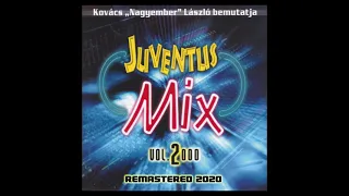 Juventus Mix Vol. 2000 (Official Audio) (2020 Remastered)