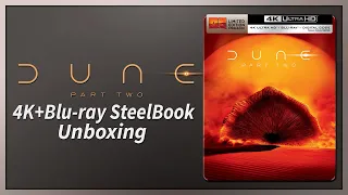 Dune: Part Two 4K+2D Blu-ray SteelBook Unboxing