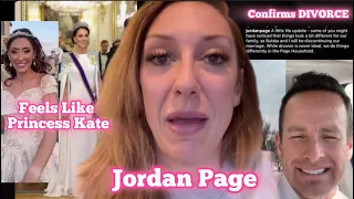 Jordan Page CHEATING RUMORS (Jordan Feels Like Princess Kate Middleton)