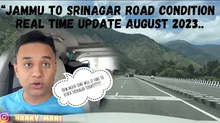 Episode 02: Jammu to Srinagar road condition update August 2023#jammusrinagarhighway #xuv700 #leh