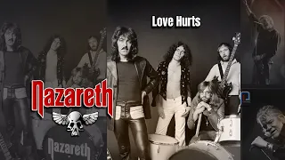 Nazareth - Love Hurts (1974), lyrics terjemahan