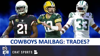 Cowboys Mailbag: Trade For Aaron Rodgers, Patrick Peterson Or Jamal Adams & Connor Williams Future?